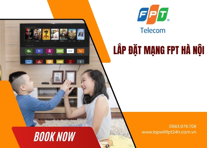 Lắp Đặt Mạng FPT Hà Nội