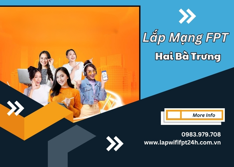 Lắp Mạng FPT Hai ba trung