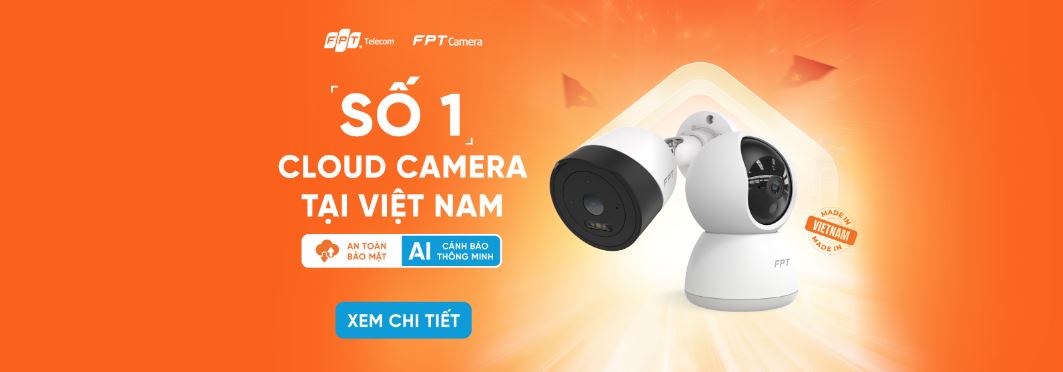 Lắp camera FPT made in Việt Nam Lắp camera FPT made in Việt Nam