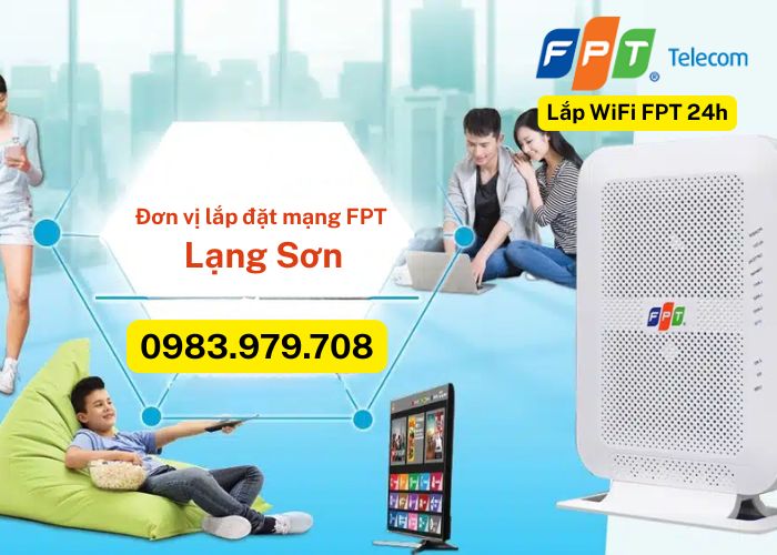 Lắp mạng fpt Lạng Sơn (3) Lắp mạng fpt Lạng Sơn (3)