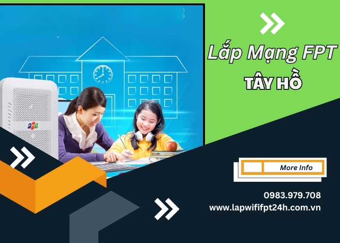 lắp mạng fpt Tây Hồ