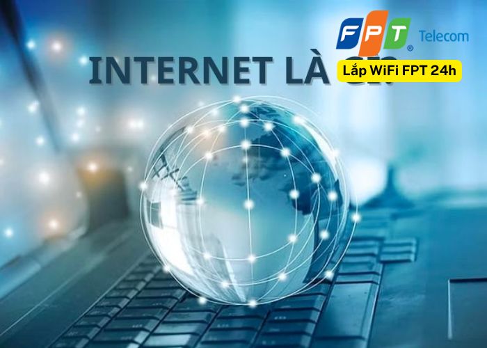 Internet là gì (1) Internet là gì (1)
