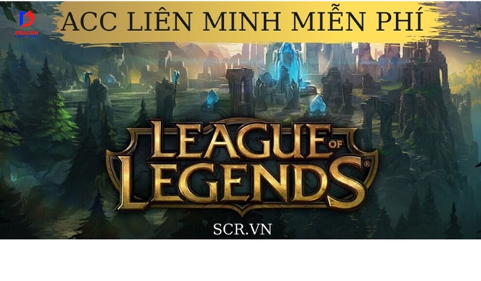 Acc Liên Minh Miễn Phí
