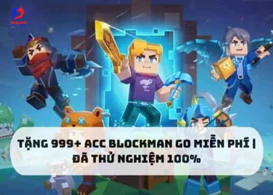 Shop Acc Blockman Go Vip Miễn Phí