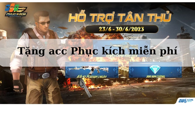 Tặng acc Phục kích miễn phí