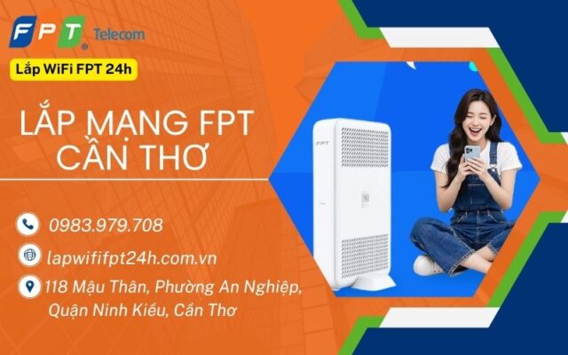 Lắp mạng fpt Cần Thơ