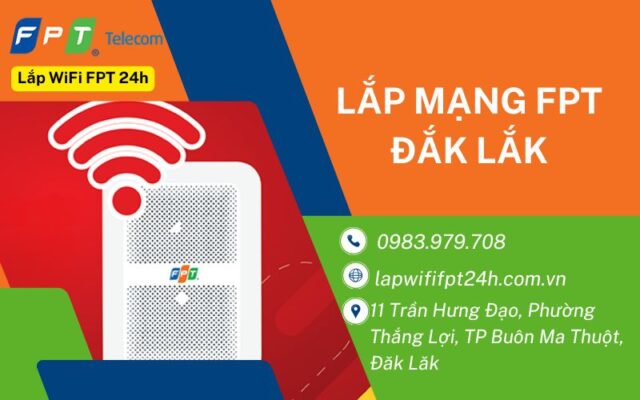 Lắp mạng fpt Đắk Lắk