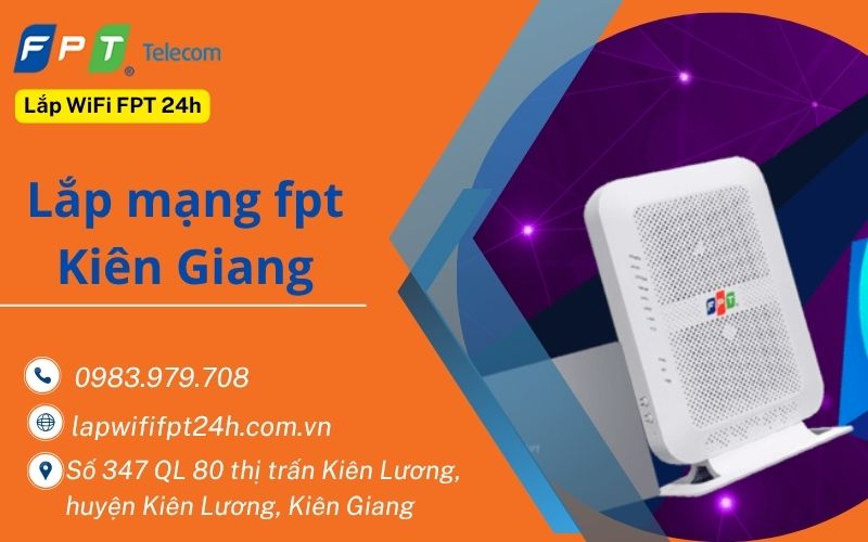 Lắp mạng fpt Kiên Giang