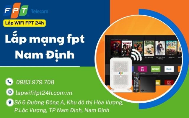 Lắp mạng fpt Nam Định