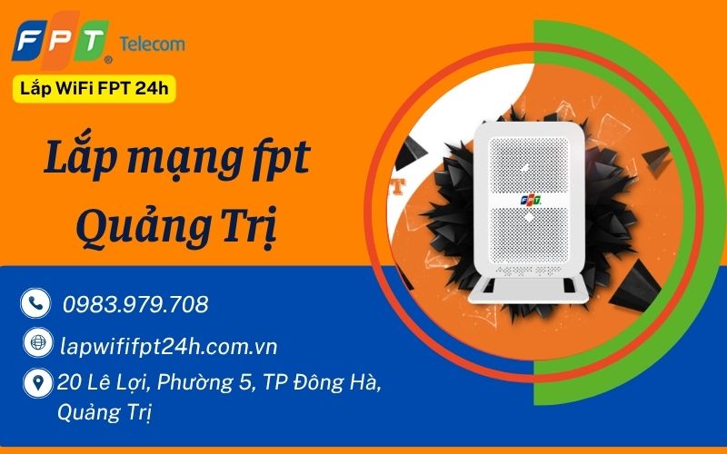 Lắp mạng fpt Quảng Trị