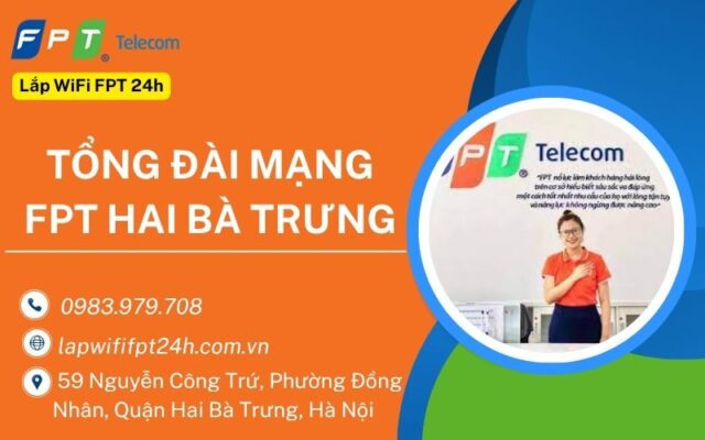 Tổng đài mạng fpt hai bà trưng (6)