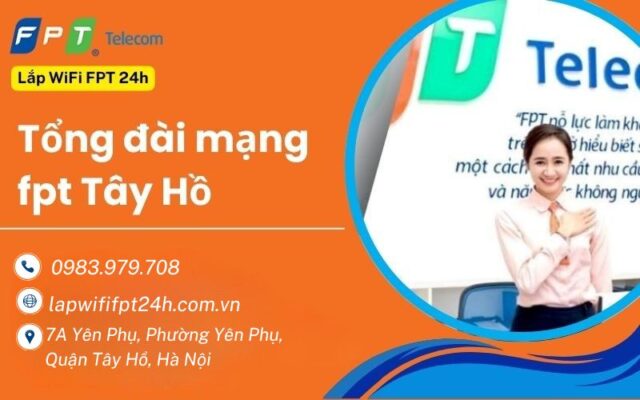 Tổng đài mạng fpt tây hồ (6)