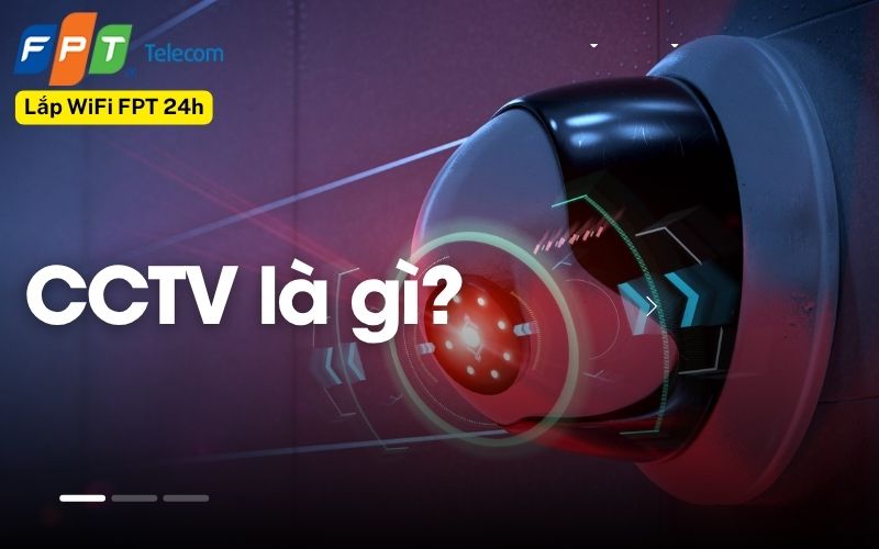 CCTV là gì