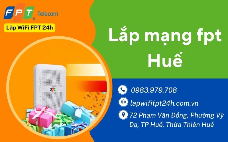 Lắp mạng fpt Huế