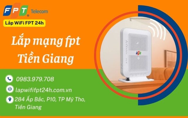Lắp mạng fpt Tiền Giang