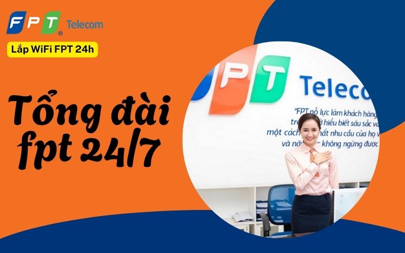 Tổng đài fpt 247