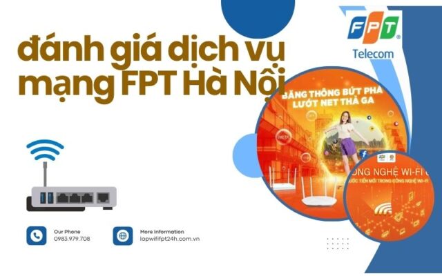 đánh giá dịch vụ mạng FPT Hà Nội