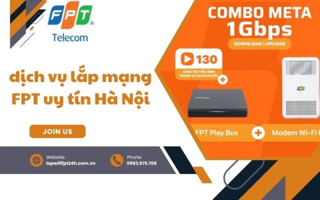 dịch vụ lắp mạng FPT uy tín Hà Nội