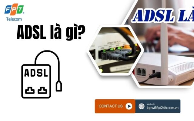 ADSL là gì