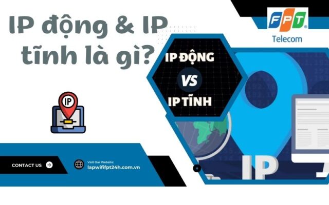 IP động & IP tĩnh là gì