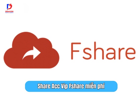 Share Acc Vip Fshare miễn phí