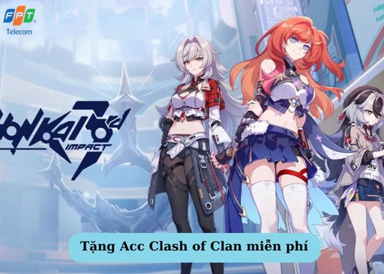 Tặng Acc Honkai Impact 3 miễn phí