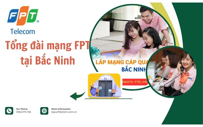 Tổng đài mạng FPT tại Bắc Ninh