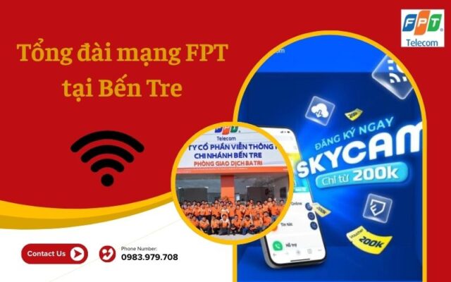 Tổng đài mạng FPT tại Bến Tre