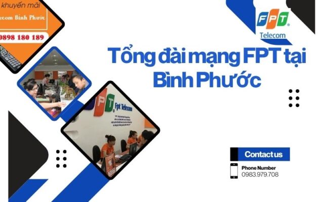 Tổng đài mạng FPT tại Bình Phước