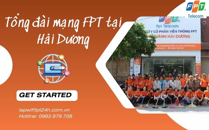 Tổng đài mạng FPT tại Hải Dương