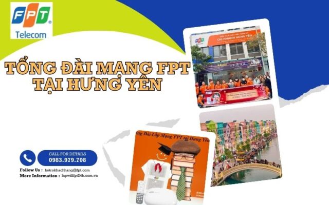 Tổng đài mạng FPT tại Hưng Yên
