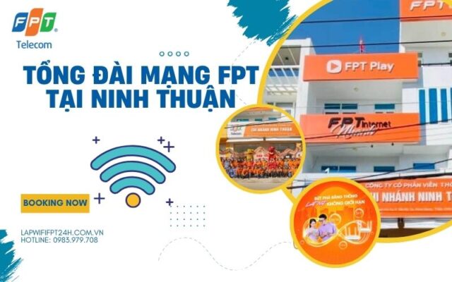 Tổng đài mạng FPT tại Ninh Thuận