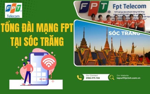 Tổng đài mạng FPT tại Sóc Trăng