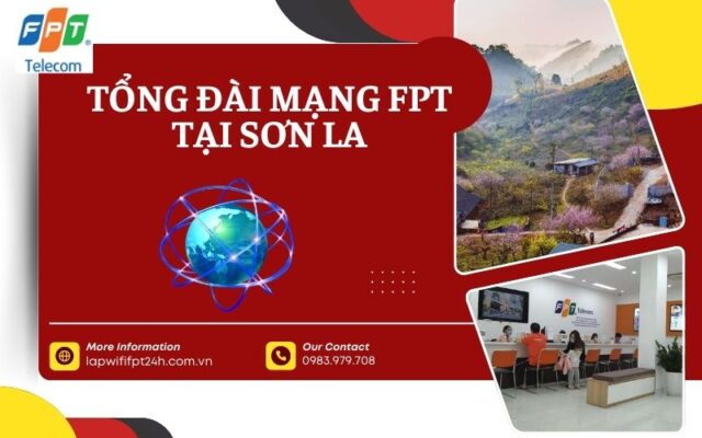 Tổng đài mạng FPT tại Sơn La