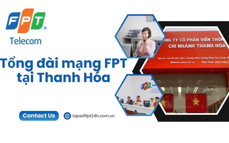 Tổng đài mạng FPT tại Thanh Hóa