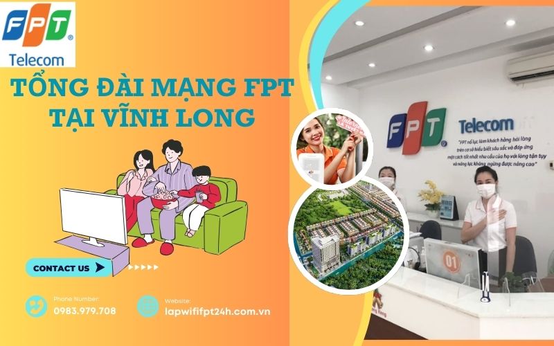 Tổng đài mạng FPT tại Vĩnh Long