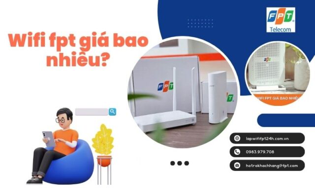 Wifi fpt giá bao nhiêu