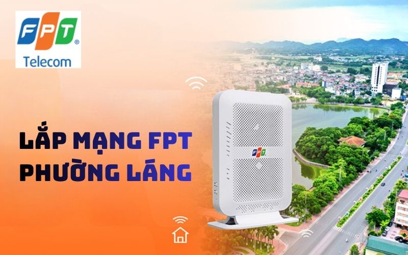 Lắp mạng FPT phường Láng