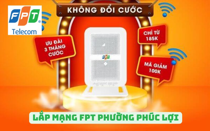 Lắp mạng FPT phường Phúc Lợi