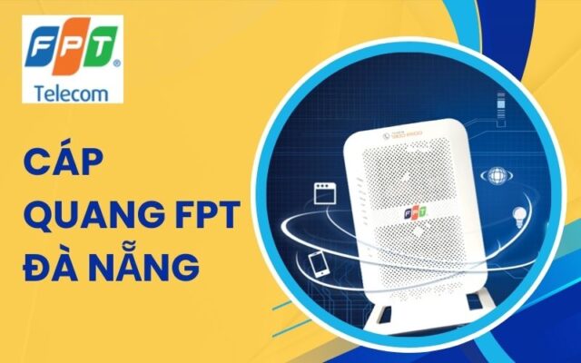 cáp quang fpt đà nẵng
