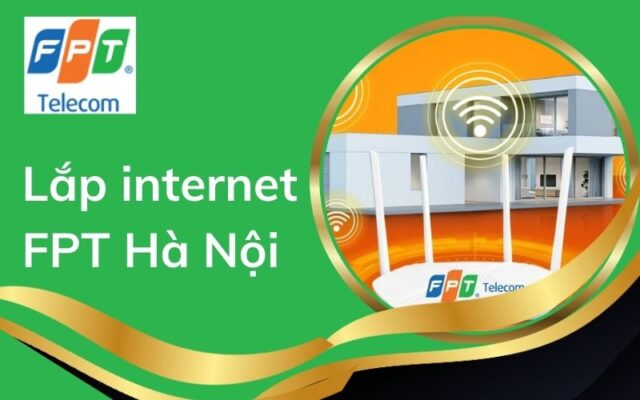 lắp internet fpt hà nội