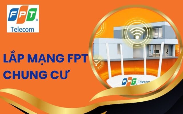 lắp mạng fpt chung cư