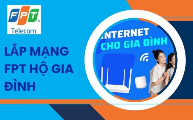 lắp mạng fpt hộ gia đình