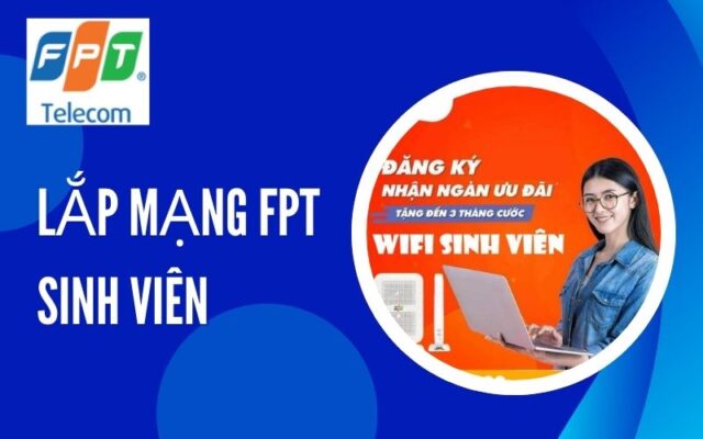 lắp mạng fpt sinh viên