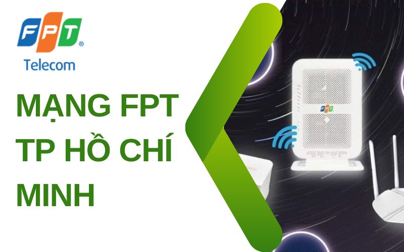 mạng fpt tp hồ chí minh