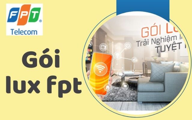 gói lux fpt